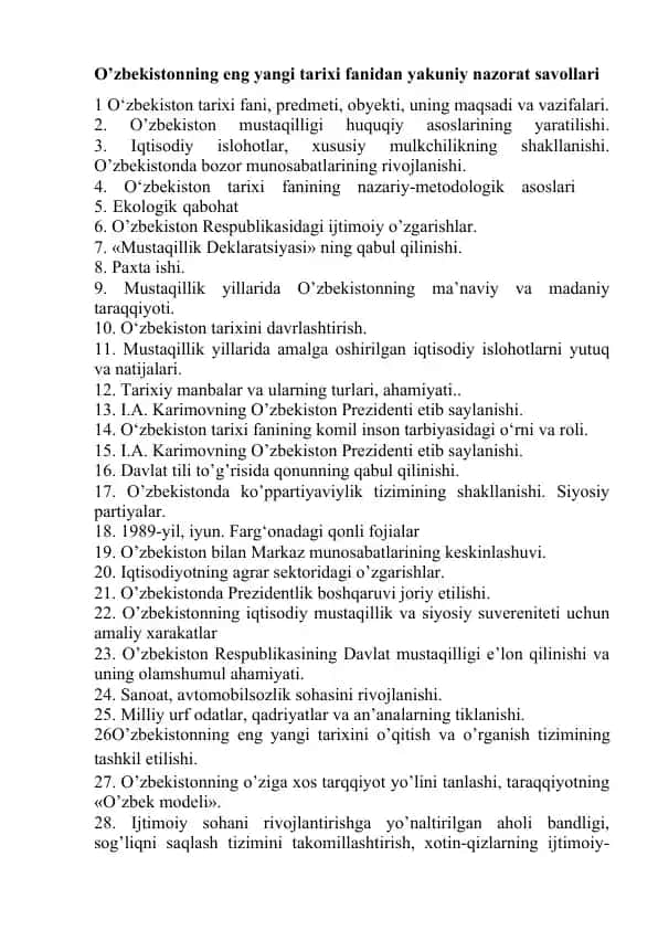 O’zbekistonning eng yangi tarixi fanidan yakuniy nazorat savollari