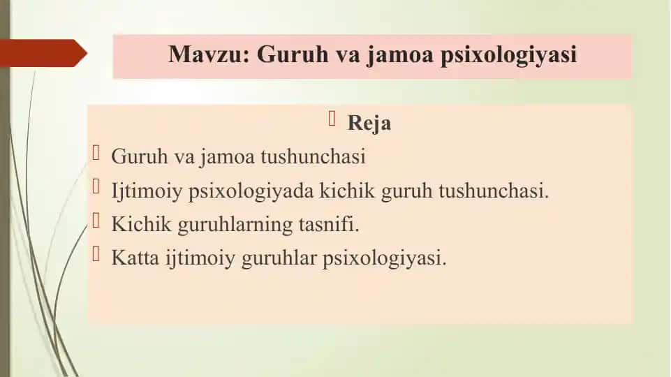 Guruh va jamoa psixologiyasi