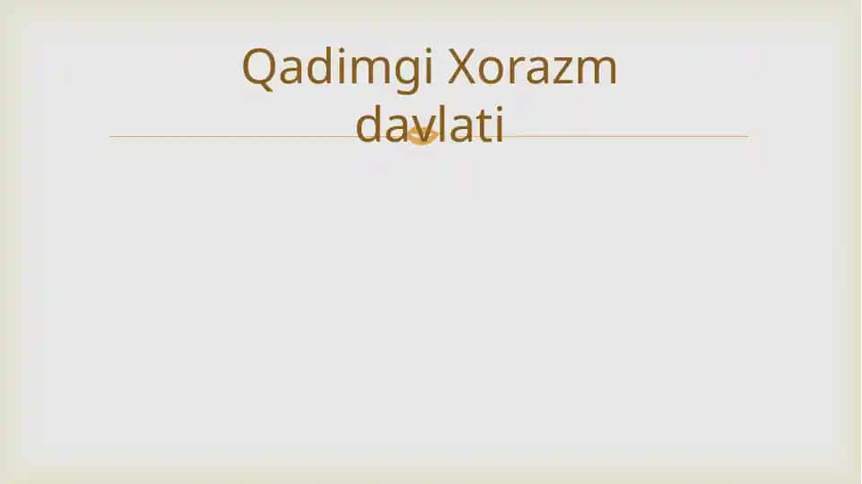 Xorazm davlatining tarixi