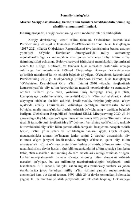 Xorijiy davlatlardagi kredit ta’lim tizimlari.Kredit-modulь tizimining afzallik va muammoli jihatlari