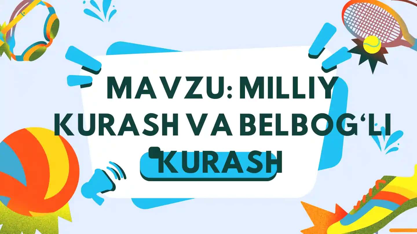 MILLIY KURASH VA BELBOGʻLI KURASH