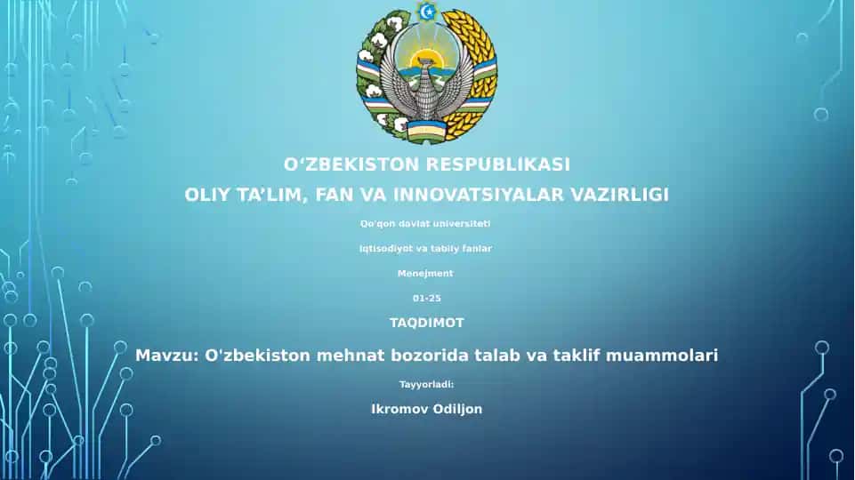O'zbekiston mehnat bozorida talab va taklif muammolari