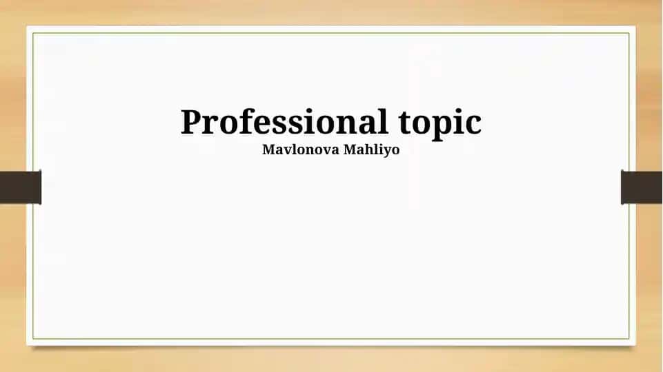 Professional topic