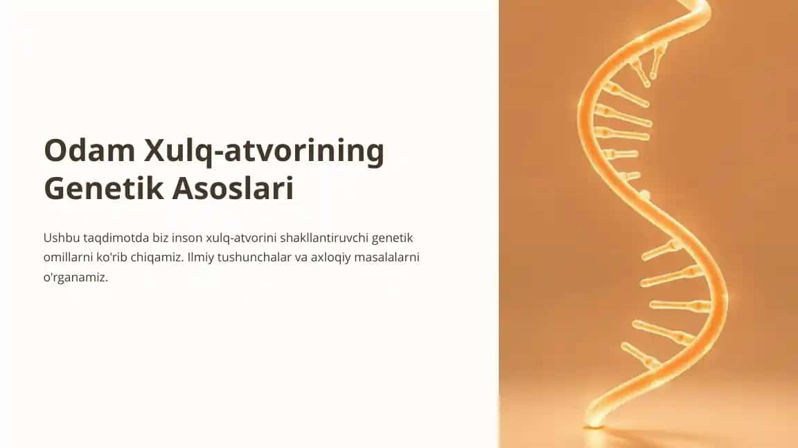 Odam Xulq-atvorining Genetik Asoslari
