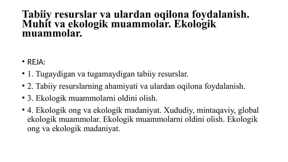 Ekologik muammolar va tabiiy resurslar