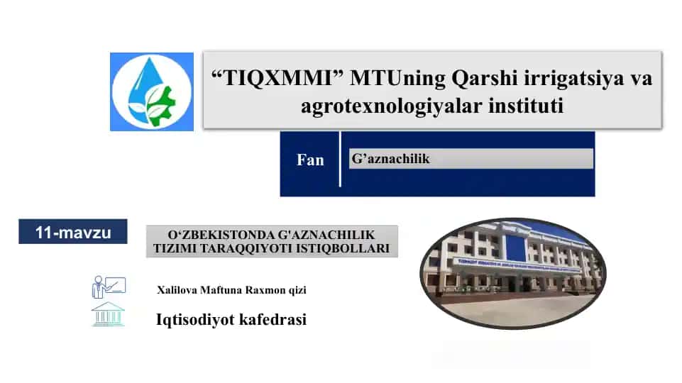 O‘ZBEKISTON DAG'AZNACHILIK TIZIMI TARAQQIYOTI ISTIQBOLLARI
