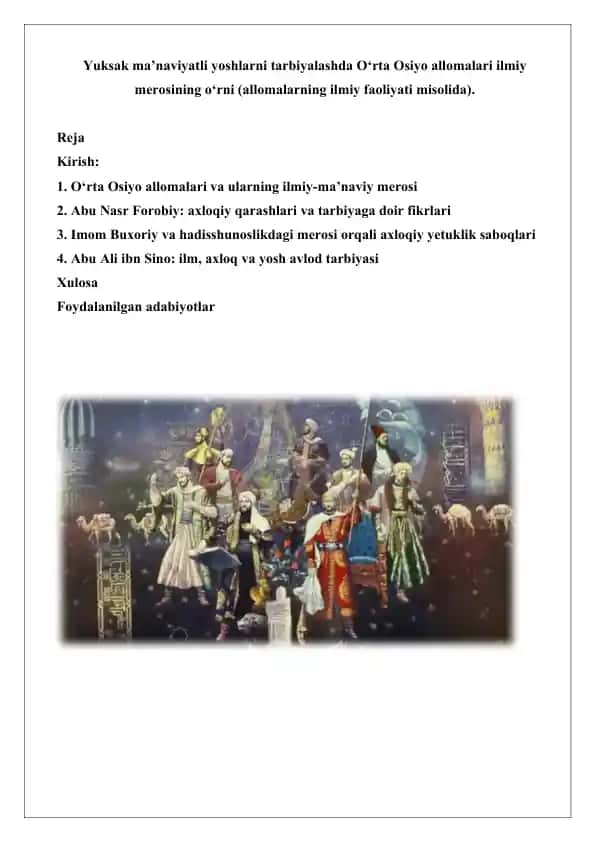 Yuksak ma’naviyatli yoshlarni tarbiyalashda O‘rta Osiyo allomalari ilmiy merosining o‘rni