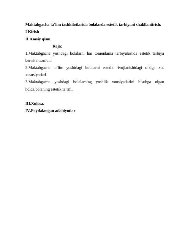 Maktabgacha ta'lim tashkilotlarida bolalarda estetik tarbiyani shakllantirish