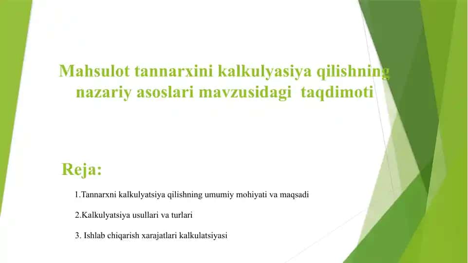 Tannarxini kalkulyasiya qilishning nazariy asoslari