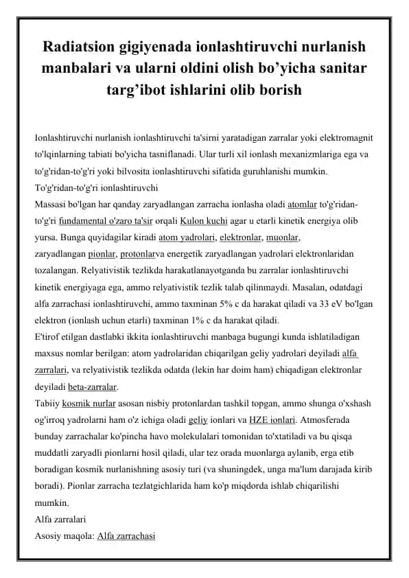 Radiatsion gigiyenada ionlashtiruvchi nurlanish manbalari va ularni oldini olish bo’yicha sanitar targ’ibot ishlarini olib borish