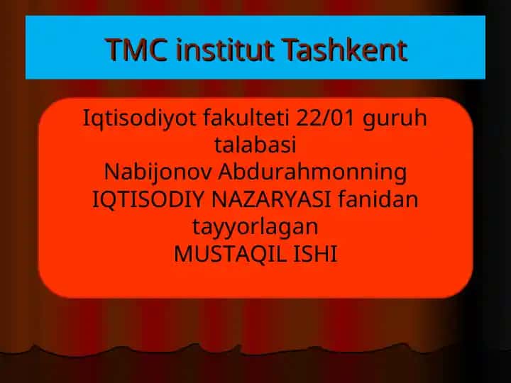 IQTISODIY NAZARYASI fanidan tayyorlagan MUSTAQIL ISHI