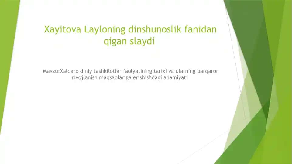 Xalqaro diniy tashkilotlar faoliyati va ularning barqaror rivojlanish maqsadlariga erishishdagi ahamiyati