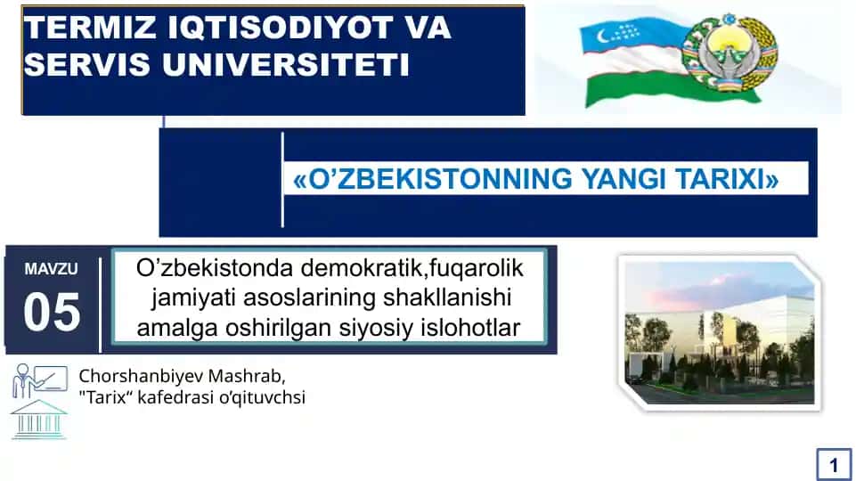 O’zbekistonda demokratik, fuqarolik jamiyati asoslarining shakllanishi va amalga oshirilgan siyosiy islohotlar