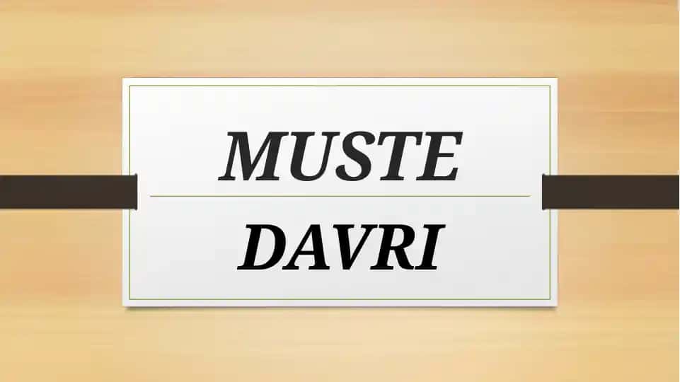 Muste Davri