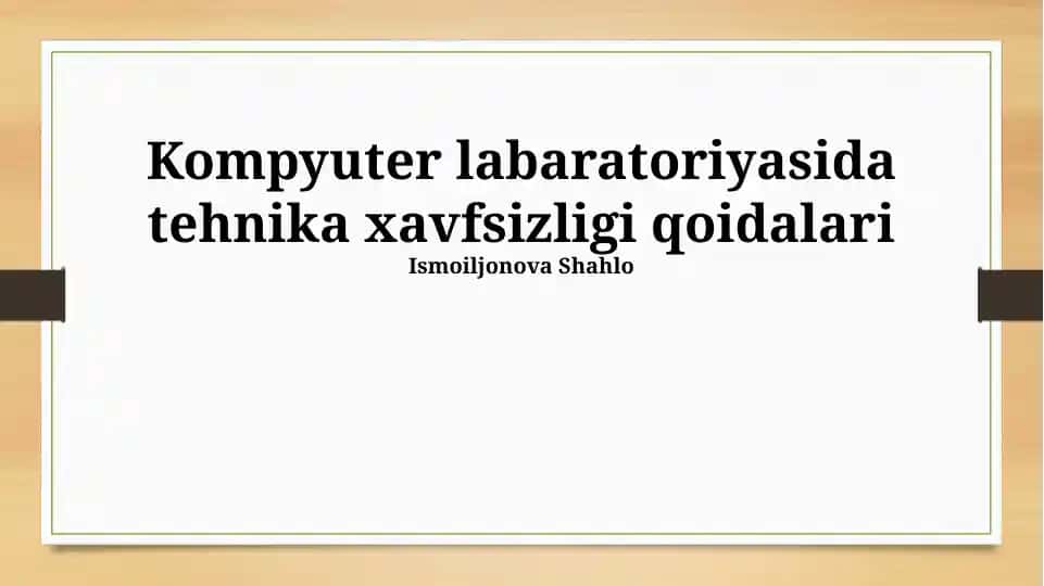 Kompyuter laboratoriyasida texnika xavfsizligi qoidalari