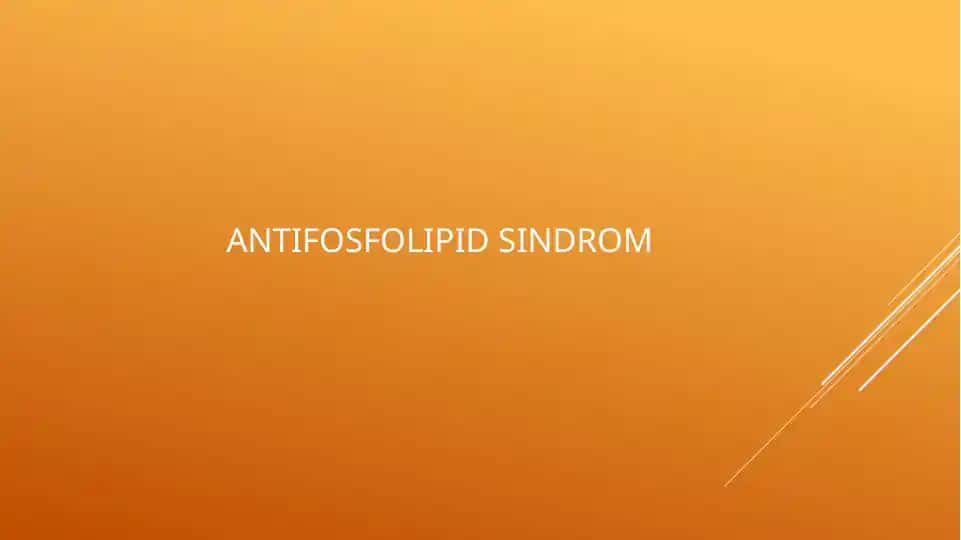 ANTIFOSFOLIPID SINDROM