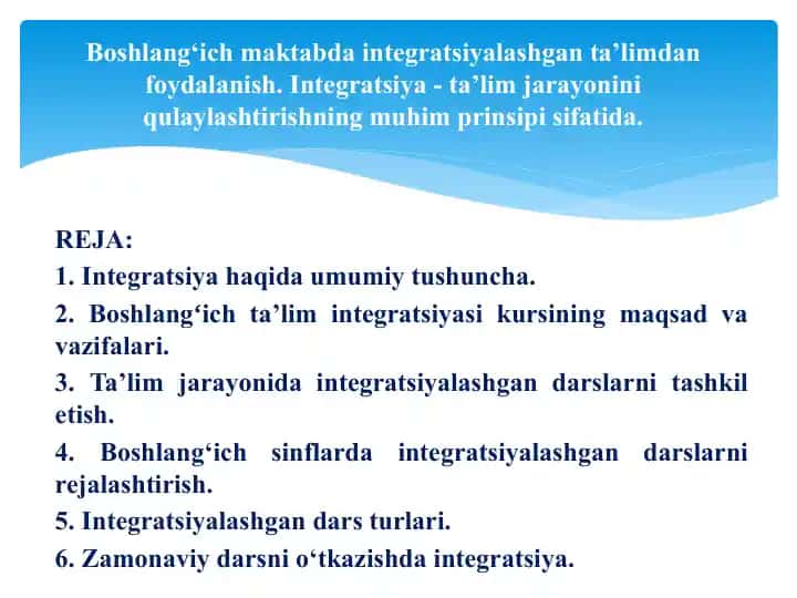 Boshlang‘ich maktabda integratsiyalashgan ta’limdan foydalanish