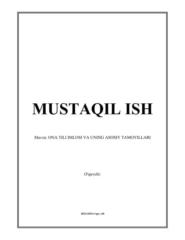 ONA TILI IMLOSI VA UNING ASOSIY TAMOYILLARI