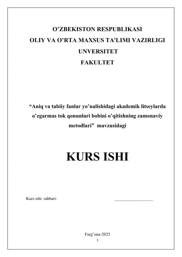 Akademik litseylarda o’zgarmas tok qonunlari bobini o’qitishning zamonaviy metodlari