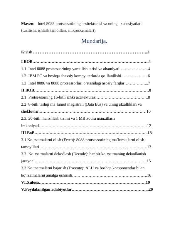 Intel 8088 protsessorining arxitekturasi va uning xususiyatlari
