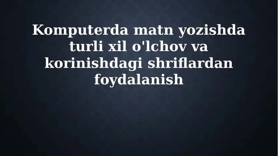 Komputerda matn yozish