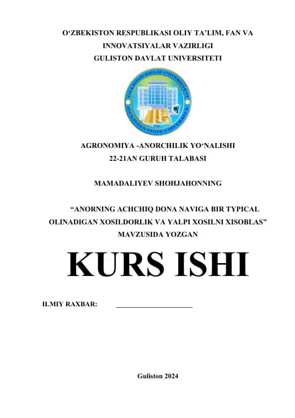 Anorning Achchiq Dona Navining Xosildorligi va Yalpi Xosilni Hisoblash Kurs ishi