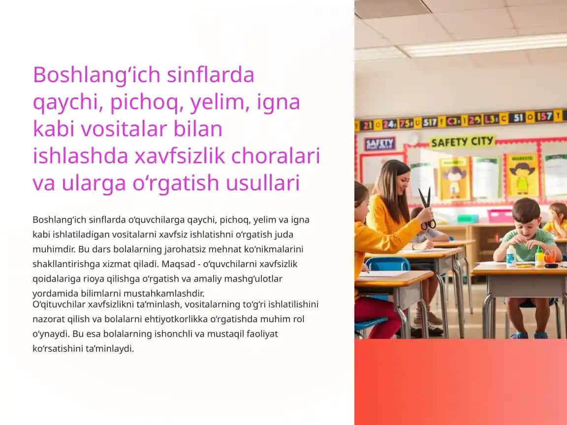 Xavfsizlik choralari va ularga o‘rgatish usullari