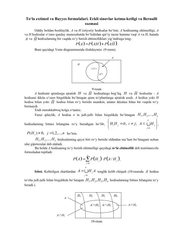 To‘la extimol va Bayyes formulalari. Erkli sinovlar ketma-ketligi va Bernulli sxemasi
