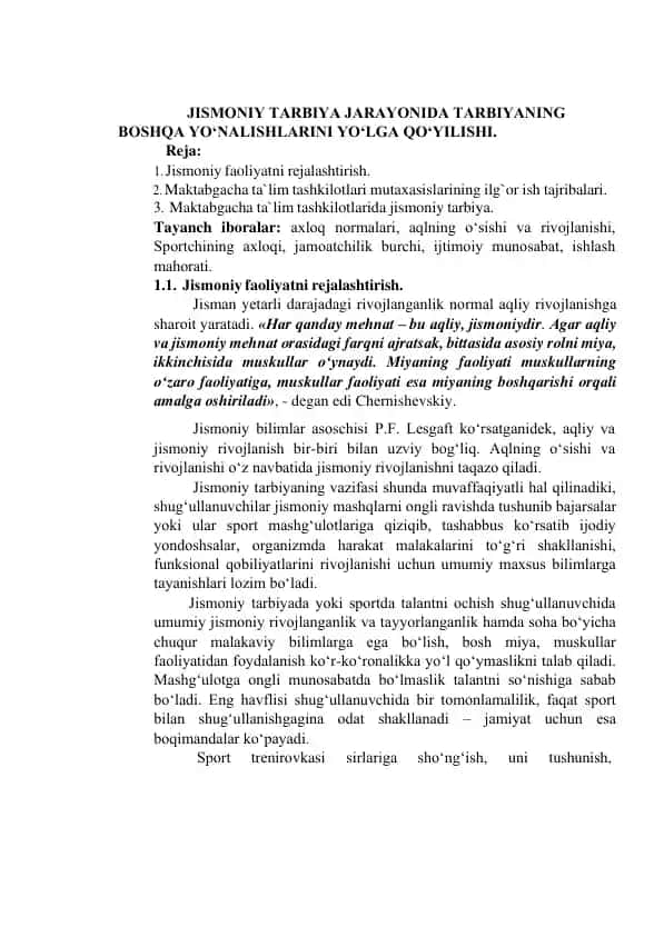 JISMОNIY TАRBIYА JАRАYОNIDА TАRBIYАNING BОSHQА YО‘NАLISHLАRINI YО‘LGА QО‘YILISHI