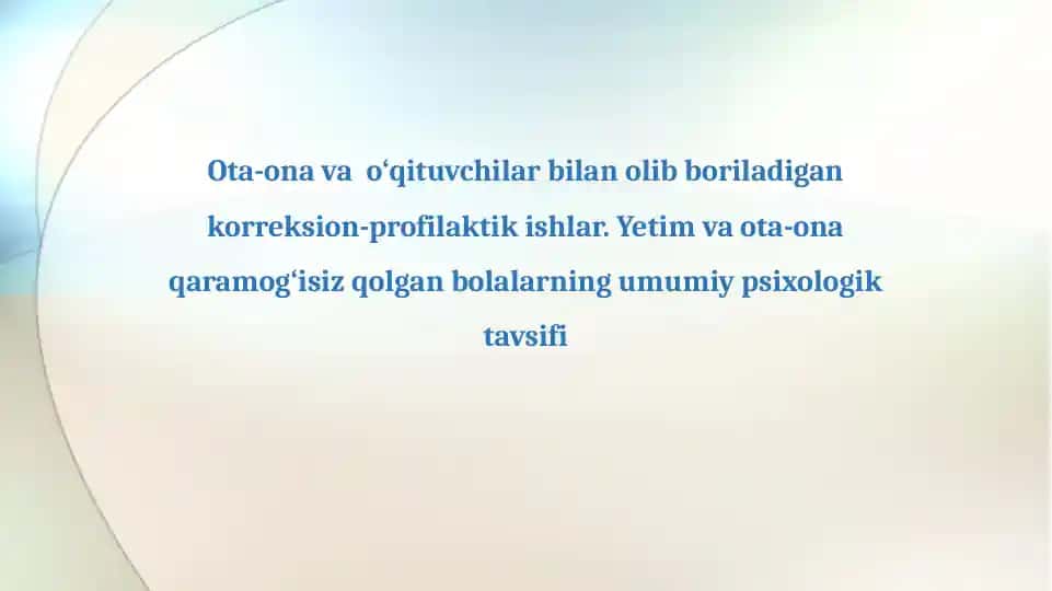 Korreksion-profilaktik ishlar