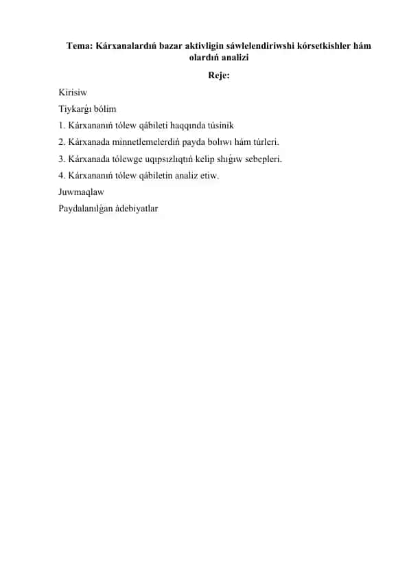 Kárxanalardıń bazar aktivligin sáwlelendiriwshi kórsetkichler hám olardıń analizi