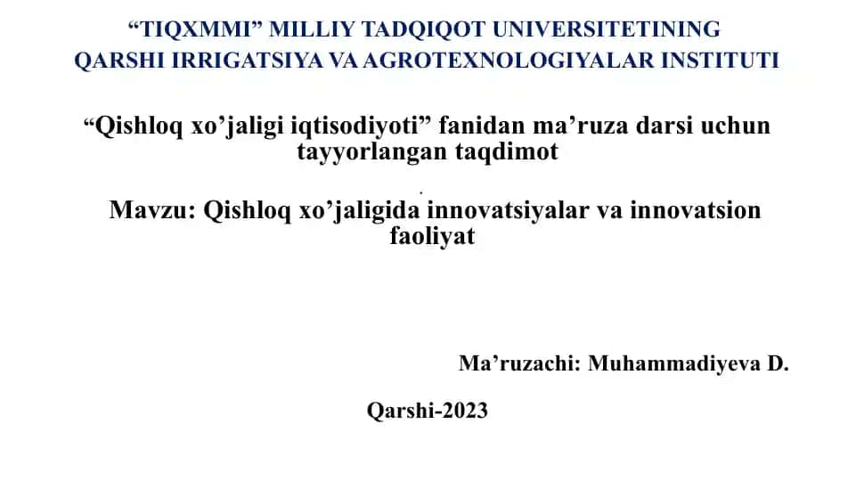 Qishloqxo’jaligi innovatsiyalari va innovatsion faoliyat