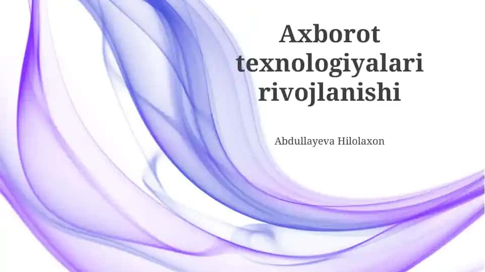 Axborot texnologiyalari rivojlanishi
