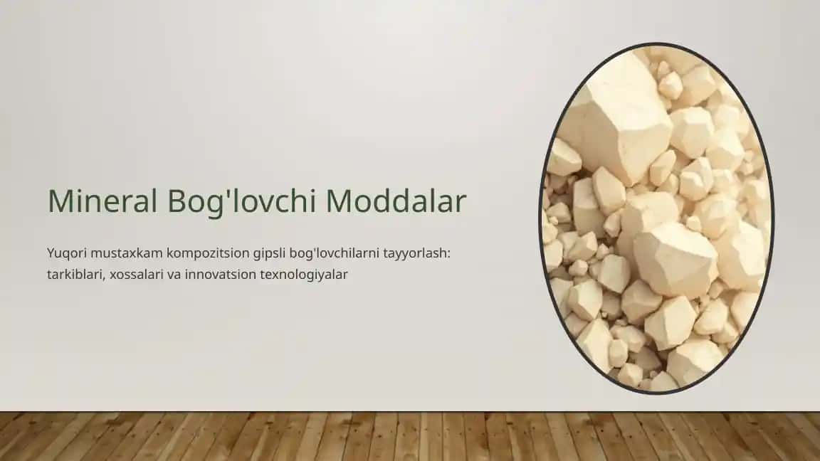 Mineral Bog'lovchi Moddalar