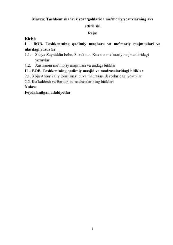 Toshkent shahri ziyoratgohlarida me’moriy yozuvlarning aks ettirilishi