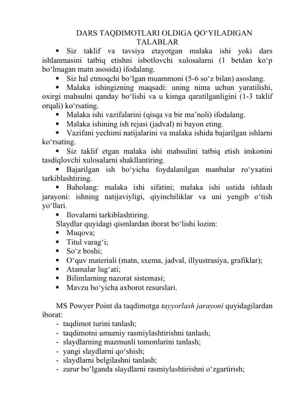 DARS TAQDIMOTLARI OLDIGA QO‘YILADIGAN TALABLAR