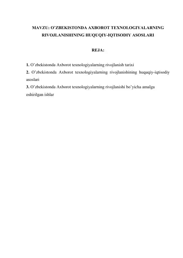 O’zbekistonda Axborot Texnologiyalarning Rivojlanishining Huquqiy-Iqtisodiy Asoslari