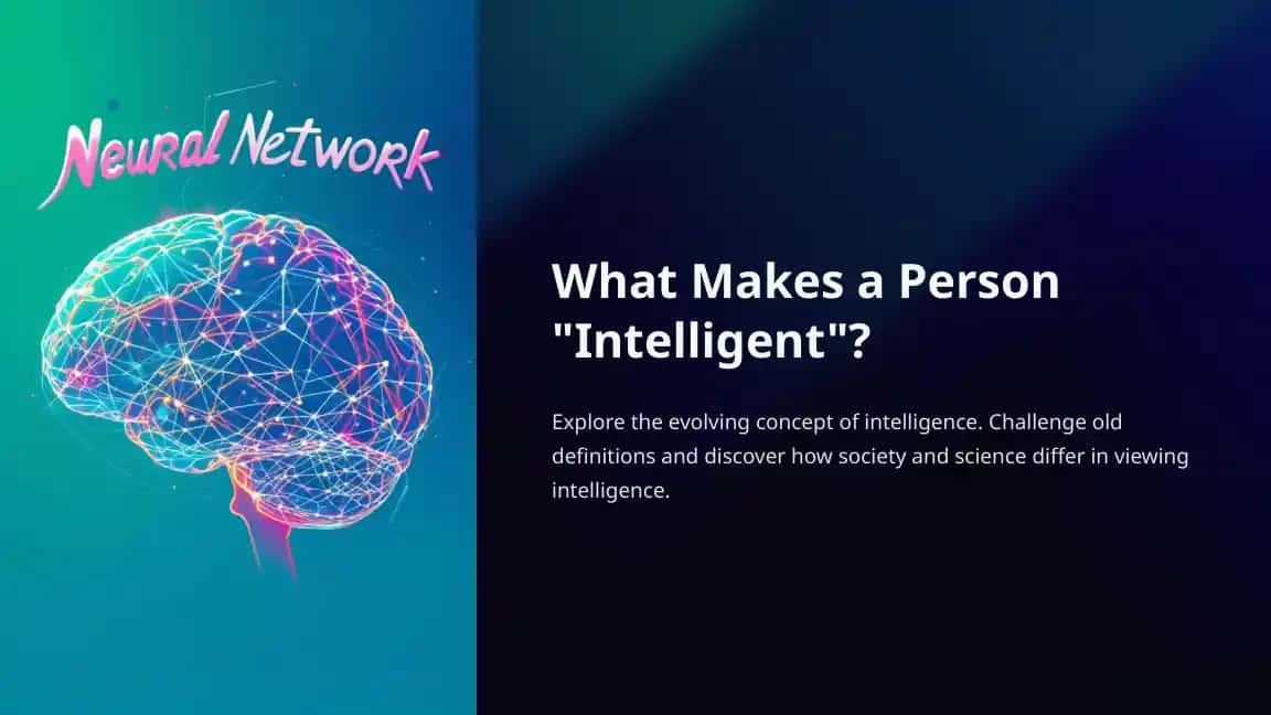 What Makes a Person "Intelligent"?