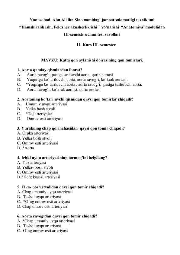 Abu Ali ibn Sino nomidagi jamoat salomatligi texnikumi "Hamshiralik ishi, Feldsher akusherlik ishi" yo’nalishi "Anatomiya" modulidan III-semestr uchun test savollari