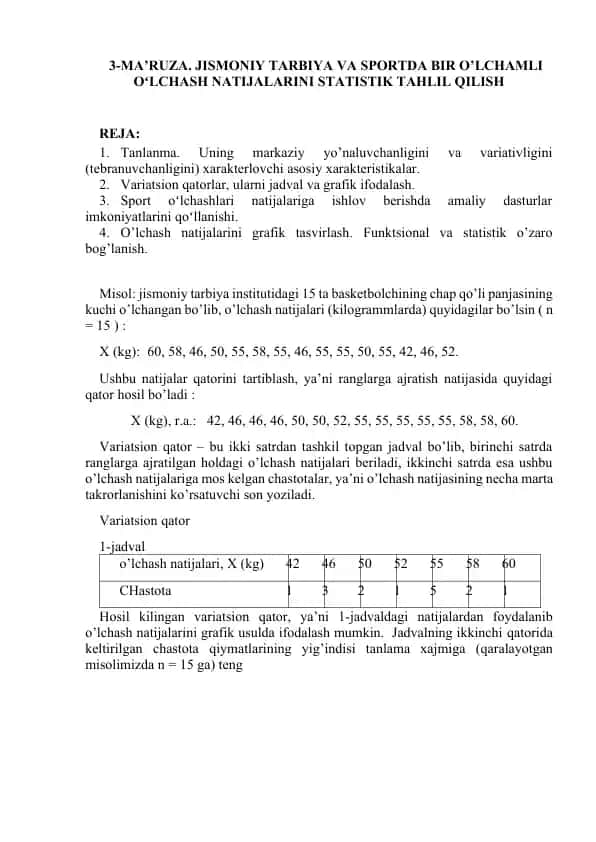 3-MA’RUZA. JISMONIY TARBIYA VA SPORTDA BIR O’LCHAMLI OʻLCHASH NATIJALARINI STATISTIK TAHLIL QILISH