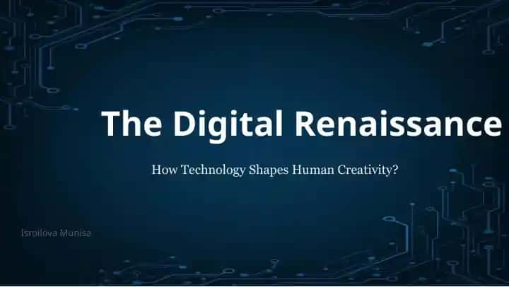 The Digital Renaissance