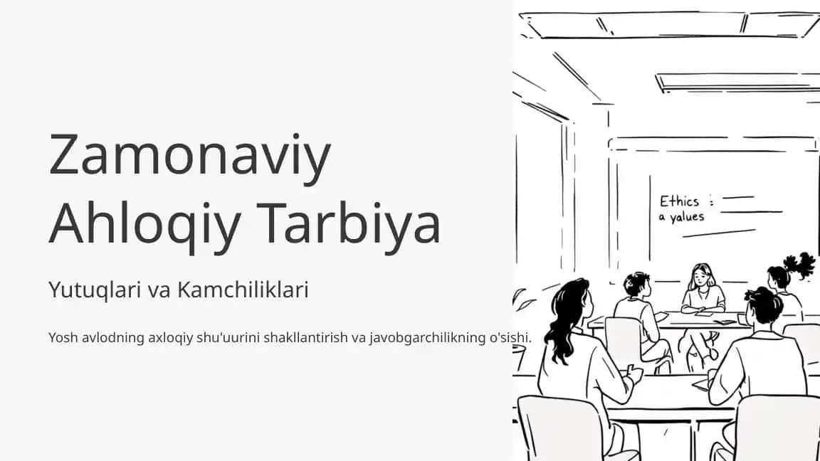 Zamonaviy Ahloqiy Tarbiya