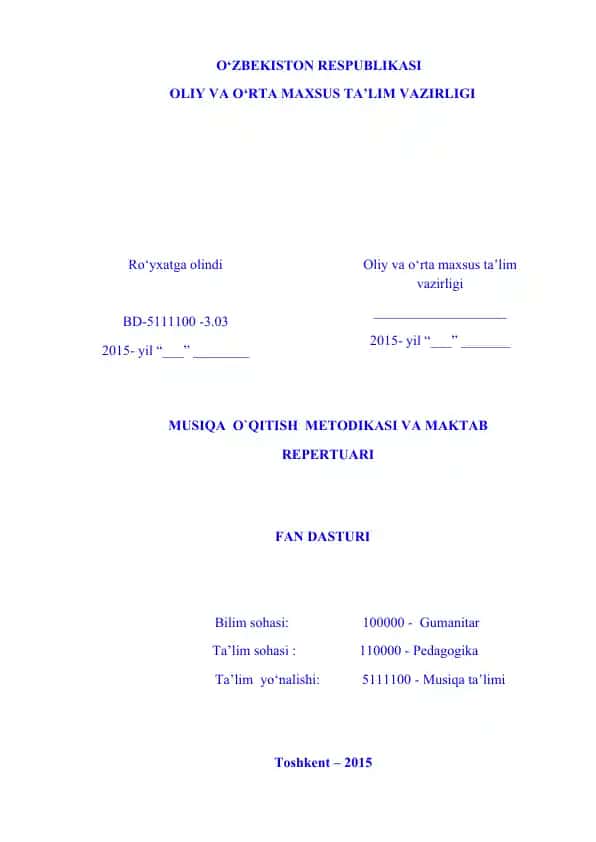 Musiqa o‘qitish metodikasi va maktab repertuari fan dasturi