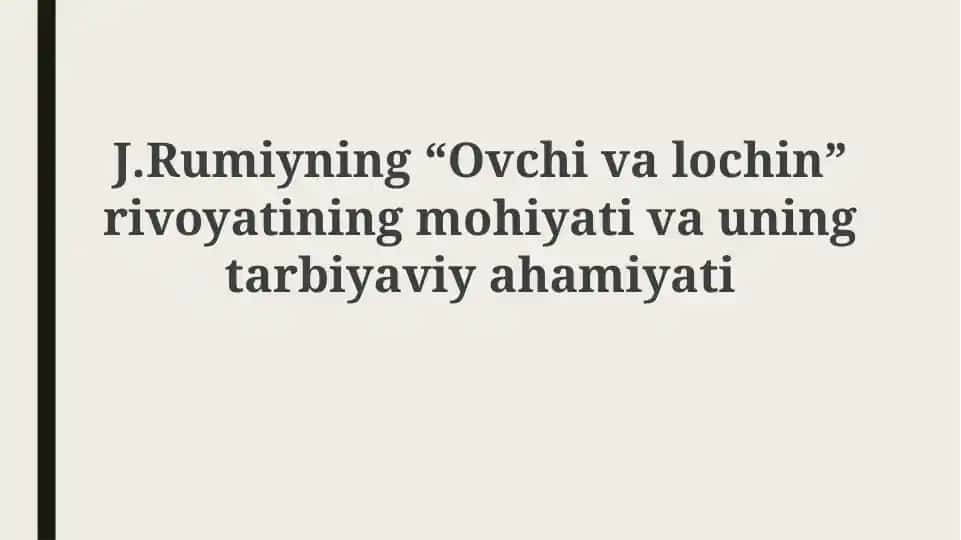 "Ovchi va lochin" hikoyasi