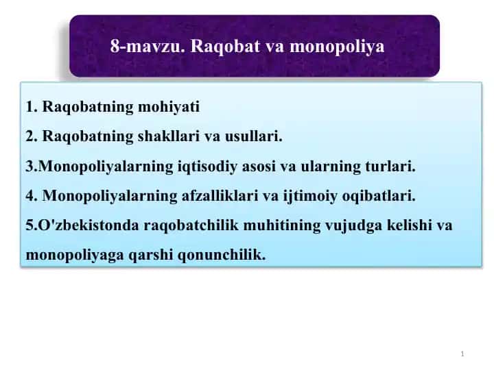 Raqobat va monopoliyalar