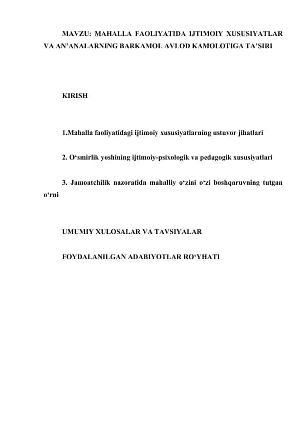 Mahalla faoliyatida ijtimoiy xususiyatlar va an'analarining barkamol avlod kamoqiyatiga ta'siri