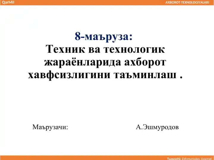 Axborot Xavfsizligi va Texnologiyalar