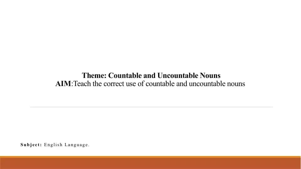 Countable and Uncountable Nouns
