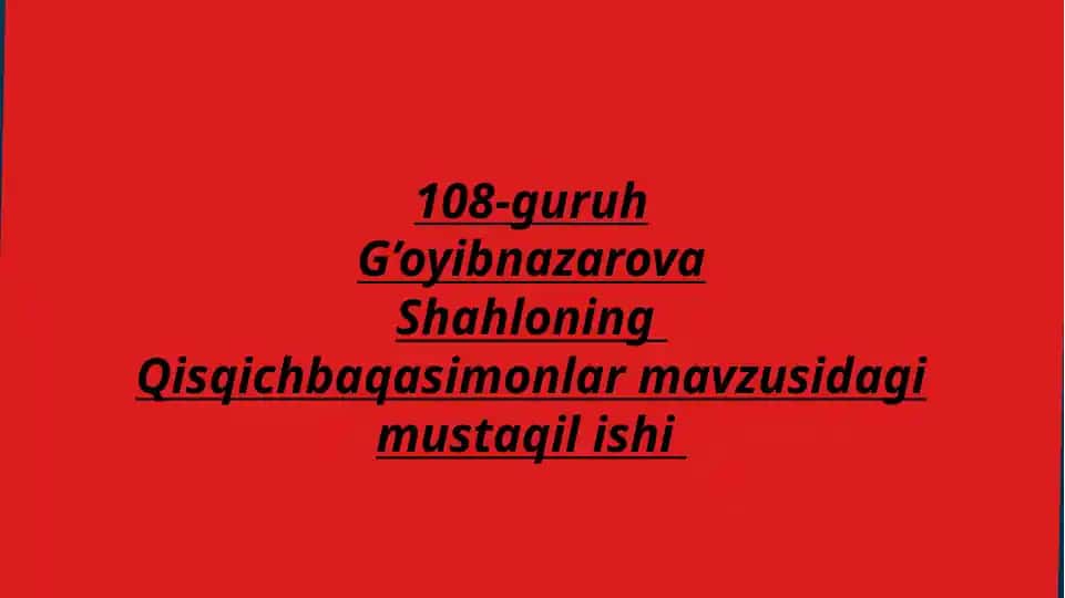 Qisqichbaqasimonlar mavzusidagi mustaqil ishi