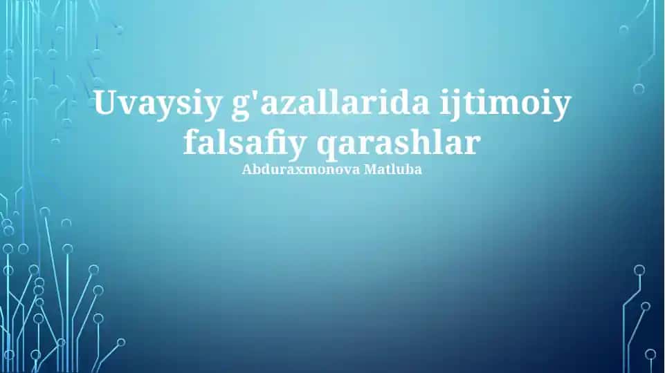 Uvaysiy g'azallarida ijtimoiy falsafiy qarashlar